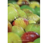 Les Recettes secrètes des paysans de Normandie