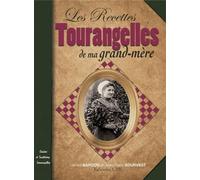 Les Recettes tourangelles de ma grand-mère