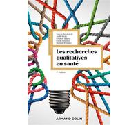 Les Recherches Qualitatives En Santé