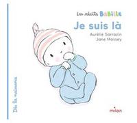 Les récits Babille - Je suis là