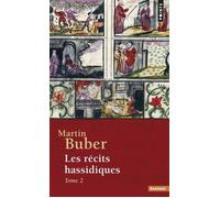 Les Récits hassidiques Tome 2 - Martin Buber - Points - Poche - Essai