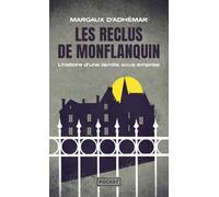 Les Reclus de Monflanquin