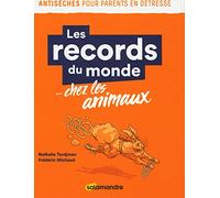Les records du monde... chez les animaux