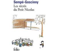 Les Récrés du petit Nicolas René Goscinny (Auteur), Jean-Jacques Sempé (Auteur)