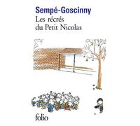 René Goscinny, Jean-Jacques Sempé – Les Récrés du petit Nicolas – Roman jeunesse – Poche (Gallimard)