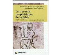 Les recueils prophétiques de la Bible