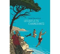 Les Reflets changeants - Aude Mermilliod - Le Lombard Eds - cartonné - Bande dessinée