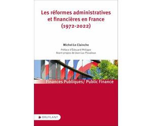 Les réformes administratives et financières en France (1972-2022)