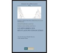 Les réformes des régulations financières