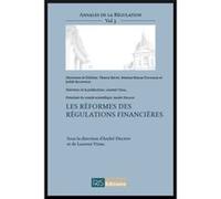 Les Réformes Des Régulations Financières Delion, Vidal (Dir) (Auteur)