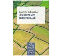 Les Réformes Territoriales - Que Sais-Je 2e Édition