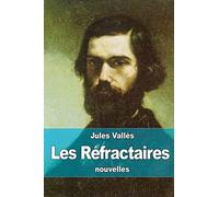 Les Réfractaires