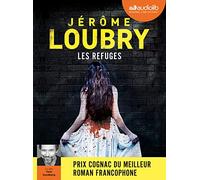 Les Refuges: Livre audio 1 CD MP3