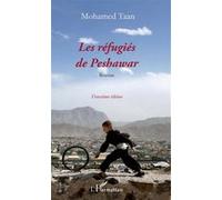 Les réfugiés de Peshawar Mohammed Taan (Auteur)