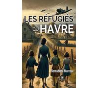 Les réfugiés du Havre