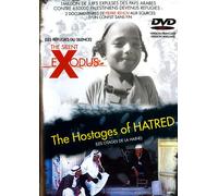 Les Réfugiés du Silence + Les otages de la Haine