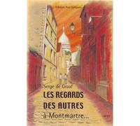 Les Regards Des Autres - À Montmartre