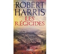 Les Régicides - Robert J. Harris - Pocket - Poche - Roman