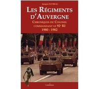 Les Régiments d'Auvergne Jacques Favreau (Auteur)