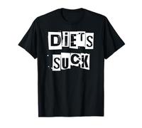 Les régimes sucent T-Shirt