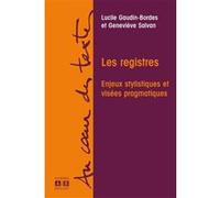 Les registres : Enjeux stylistiques et visées pragmatiques - Hommage à Anna Jaubert