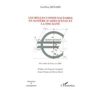 Les règles communautaires en matière d'aides d'état et la fiscalité