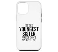 Les règles de Je suis la Plus Jeune sœur ne s'appliquent Pas à ma sœur Coque pour iPhone 12/12 Pro