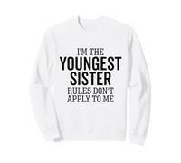 Les règles de Je suis la Plus Jeune sœur ne s'appliquent Pas à ma sœur Sweatshirt