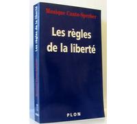 Les règles de la liberté : Les idées libérales sont l'avenir du socialisme