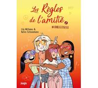 Les Règles de l'amitié - Tome 2