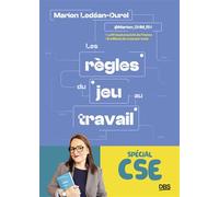 Les règles du jeu au travail spécial CSE - Marion Ledéan-Durel - De Boeck Supérieur - broché - Etude