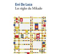 Les règles du Mikado - Erri De Luca - Gallimard - Poche - Roman