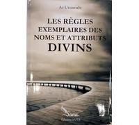 Les règles exemplaires des noms et attributs divins