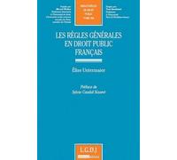 Les Règles Générales En Droit Public Français