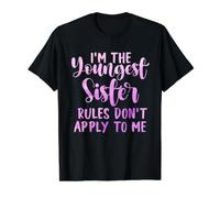 Les règles ne s'appliquent Pas à Moi, la Plus Jeune sœur, à l'appariement de 3 sœurs T-Shirt Graphique avec Valeur