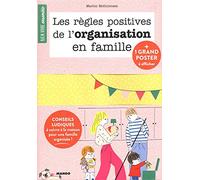Les règles positives de l'organisation en famille