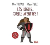 Les Règles - Quelle Aventure !