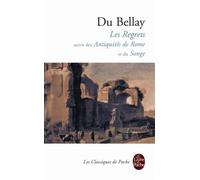 Les Regrets/Antiquites De Rome/Songe (Ldp Classiques) by Joachim Du Bellay (2002-07-03)