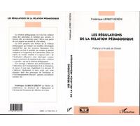 Les regulations de la relation pedagogique - Frédérique Lerbet-Séréni - L'harmattan - broché - Livre