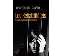 Les rehabilite(e)s - LATASTE JEAN-JOSEPH - Cerf - broché - Essai