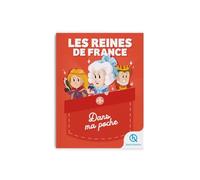 Les reines de France - Dans ma poche - Clémentine V. Baron - Quelle Histoire - Poche - Document jeunesse