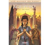 Luca Blengino – Les Reines de sang : Agrippine – Tome 1 – Sang céleste – Delcourt