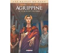 Les Reines de sang – Agrippine T03 : Ce qui ne peut être nommé – Delcourt