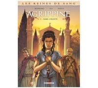 Luca Blengino – Les Reines de sang : Agrippine – Tome 1 – Sang céleste – Delcourt