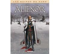 Les Reines de sang - Alienor, la Légende noire T02