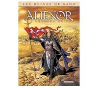 Les Reines de sang - Alienor, la Légende noire T03 - Arnaud Delalande - Delcourt - cartonné - Bande dessinée