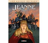 Les Reines de sang - Jeanne, la Mâle Reine T02