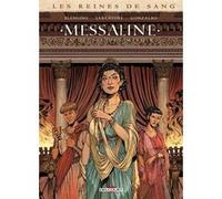 Delcourt Les reines de sang - Messaline - La déesse des miroirs