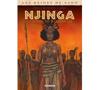 Les Reines de sang – Njinga, la lionne du Matamba – Tome 1 – Delcourt