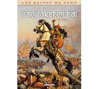Les reines de sang rani lakshmi bai la seditieuse,03 - Andrés Alberto Gomez - Delcourt - cartonné - Bande dessinée